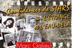 Marc Galieu - Voyance, manifestation de l'Au-delà ou de l'irrationnel; Quand les stars parlent...