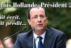 Spécial voyance et astrologie - François Hollande, Président 2012